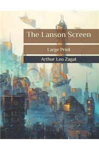 The Lanson Screen