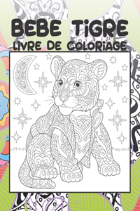 Bébé tigre - Livre de coloriage