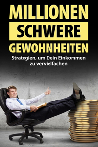 Millionenschwere Gewohnheiten