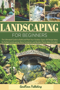 Landscaping for Beginners