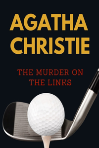 The Murder on the Links by Agatha Christie