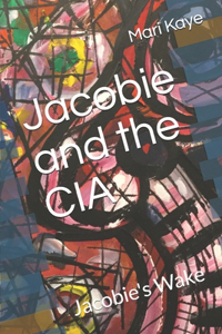 Jacobie and the CIA