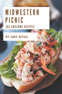 365 Awesome Midwestern Picnic Recipes