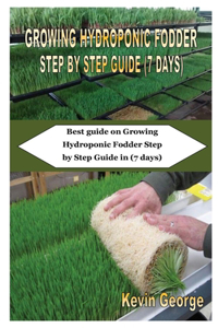 Growing Hydroponic Fodder Step by Step Guide (7 Days)