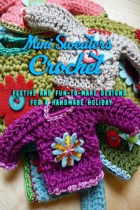 Mini Sweaters Crochet