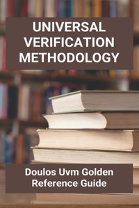 Universal Verification Methodology