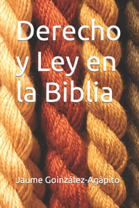 Derecho y ley en la Biblia