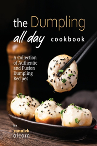 Dumpling All Day Cookbook