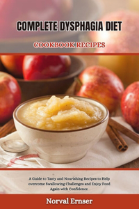 Complete Dysphagia Diet Cookbook Recipe