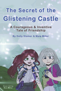 The Secret of The Glistening Castle
