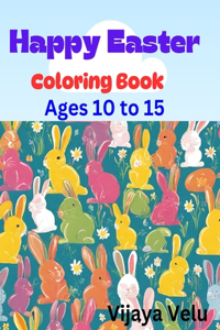 Easter coloring book Ages 10 to 15