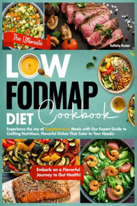 Ultimate Low-Fodmap Diet Cookbook
