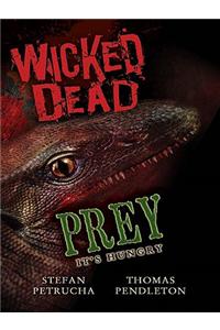Wicked Dead: Prey