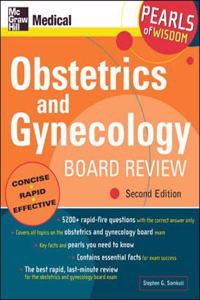 Obstetrics and Gynecology Board Review