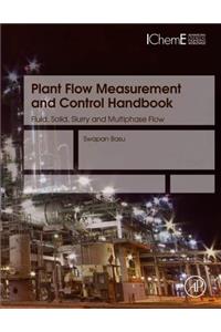 Plant Flow Measurement and Control Handbook