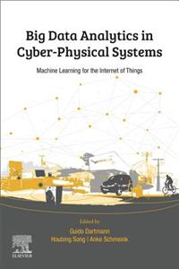 Big Data Analytics for Cyber-Physical Systems