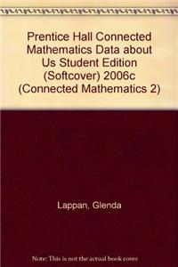 Prentice Hall Connected Mathematics Data about Us Student Edition (Softcover) 2006c