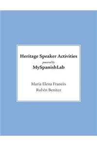 Heritage Speaker Activities -- Access Card -- Powered by Mylab Spanish (Multi-Semester Access)