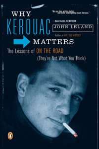 Why Kerouac Matters