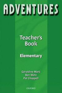 Adventures: Elementary: Teacher's Book
