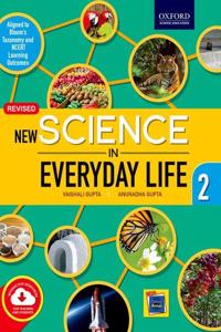 NEW SCIENCE IN EVERYDAY LIFE 2