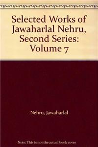 Selected Works of Jawaharlal Nehru, Second Series