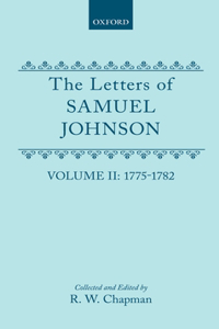 The letters of Samuel Johnson With Mrs. Thrale's genuine letters to him.
