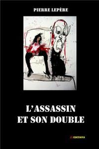 L'assassin et son double