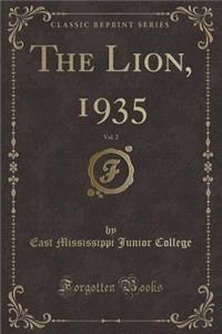 The Lion, 1935, Vol. 2 (Classic Reprint)