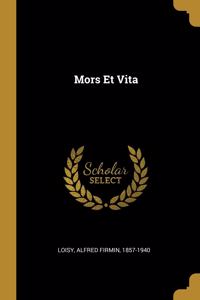 Mors Et Vita