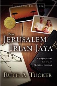 From Jerusalem to Irian Jaya