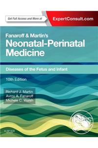 Fanaroff and Martin's Neonatal-Perinatal Medicine E-Book