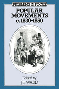 Popular Movements, 1830-50