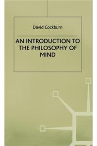 Introduction to the Philosophy of Mind