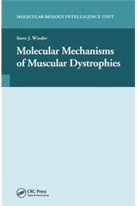 Molecular Mechanisms of Muscular Dystrophies