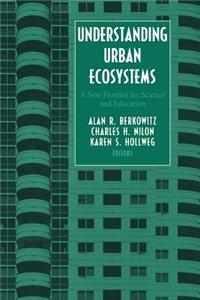 Understanding Urban Ecosystems