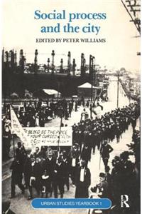 Social Process and the City