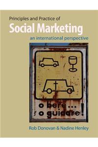 Principles and Practice of Social Marketing: An International Perspective