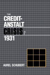 Credit-Anstalt Crisis of 1931