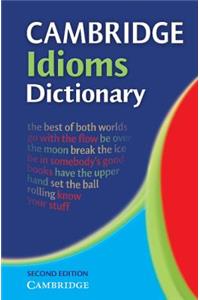 Cambridge Idioms Dictionary