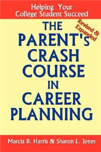 Parent's Crash Course in Career Planning