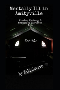Mentally Ill in Amityville