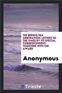 The Bering Sea Arbitration