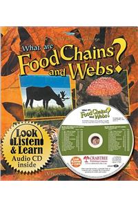 What are Food Chains and Webs?