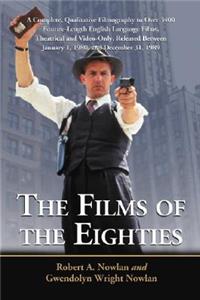 Films of the Eighties