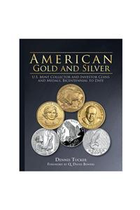 American Gold and Silver