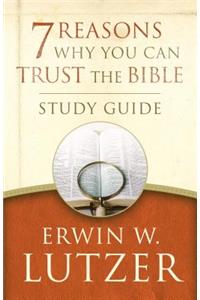 7 Reasons Why You Can Trust The Bible Study Guide