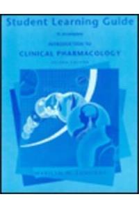 Introduction to Clinical Pharmacology (2/e) Study Guide