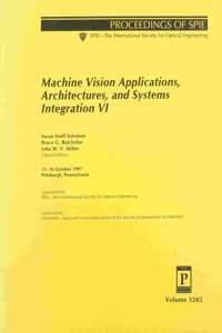 Machine Vision Applications Architectures & Sy