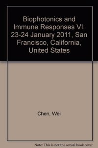 Biophotonics and Immune Responses VI